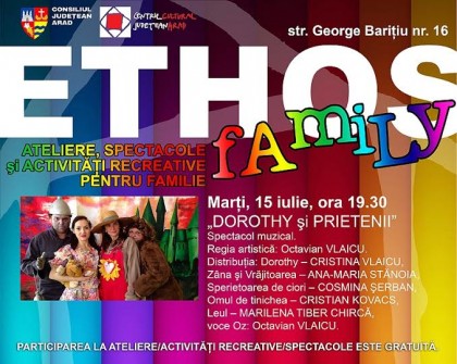 Dacă e marţi, e Ethos Family: În această seară se joacă spectacolul „Dorothy şi prietenii”