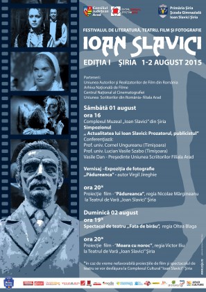 Festivalul de literatură, teatru, film şi fotografie „Ioan Slavici”, la prima ediţie