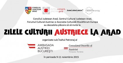 Concert, proiecţii de film şi expoziţii la Zilele Culturii Austriece desfăşurate la Arad