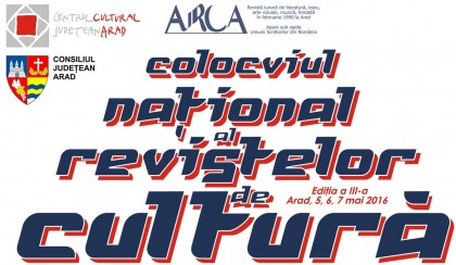 Aradul, gazdă a Colocviului Naţional al Revistelor de Cultură din România. Cine participă