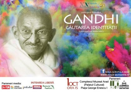 Complexul Muzeal Arad va găzdui o prelegere filosofică pe tema vieții lui Mahatma Gandhi