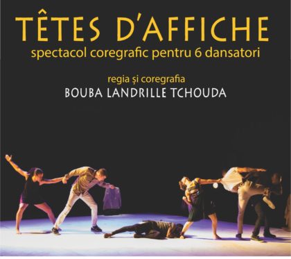 Festivalul Internațional de Teatru Nou îi aduce la Arad pe coregraful Bouba Landrille Tchouda și Compania de Dans Cie Malka