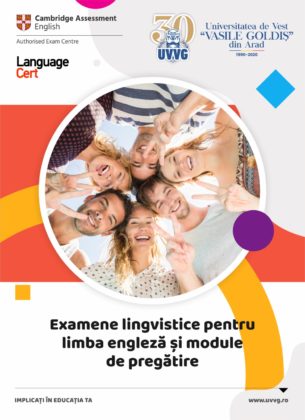 Examenul LanguageCert introdus în oferta UVVG Arad. Acesta se poate susține ONLINE