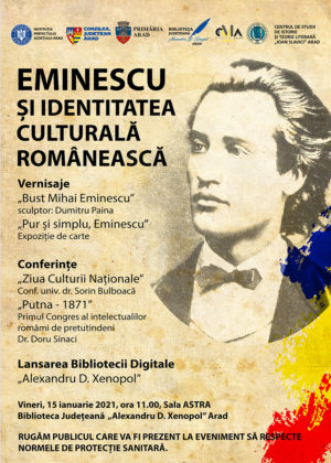 Ziua Culturii Naționale, marcată la Arad. Mihai Eminescu, personajul principal al evenimentelor organizate la Biblioteca Județeană