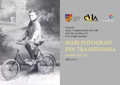 „Mari fotografi din Transilvania”, prima expoziție din acest an găzduită de Complexul Muzeal Arad
