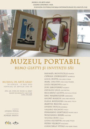 „Muzeul portabil – Remo Giatti și invitații săi”, la Arad