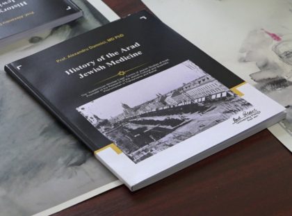 Ediția în limba engleză a cărții „Istoria medicinei evreieşti din Arad”, lansată la UVVG Arad  