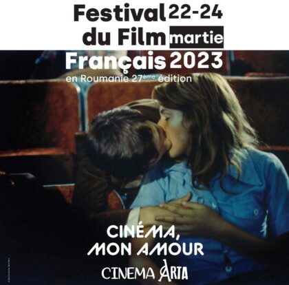 Ce filme vor putea fi văzute la Festivalul Filmului Francez, la cinematograful „Arta“ din Arad