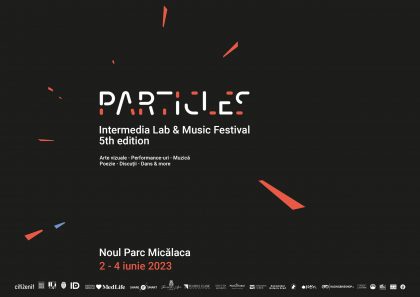 Programul detaliat al Festivalului Particles, ediția a V-a