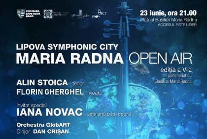 Lipova Symphonic City – Maria Radna open air