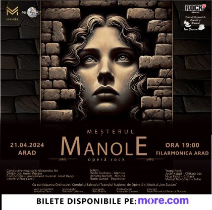 Spectacolul fenomen „Meșterul Manole” ajunge la Arad