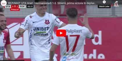 UTA, pusă la colț de FC Hermannstadt: 1 – 3 (VIDEO)