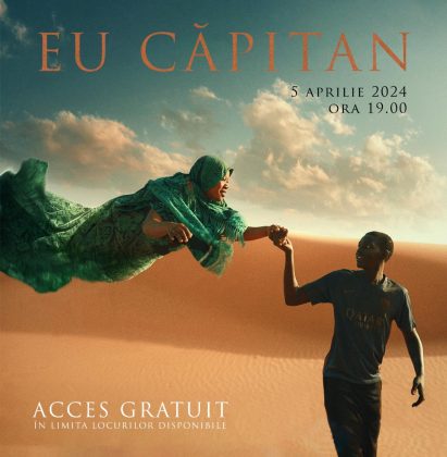 Filmul „Eu căpitan“, în premieră, pe marele ecran de la Cinematograful „Arta“