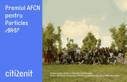 Citizenit a câștigat un premiu AFCN pentru Festivalul Particles organizat la Arad