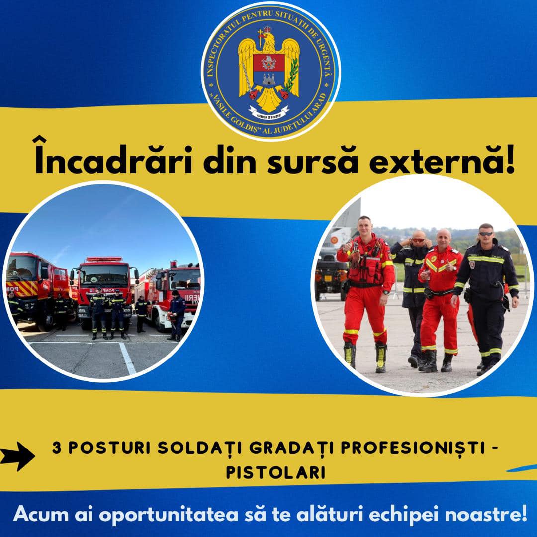 Presa: Inspectoratul pentru Situatii de Urgenta Arad angajeaza personal
