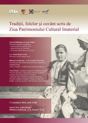 Tradiții, folclor și cuvânt scris de Ziua Patrimoniului Cultural Imaterial