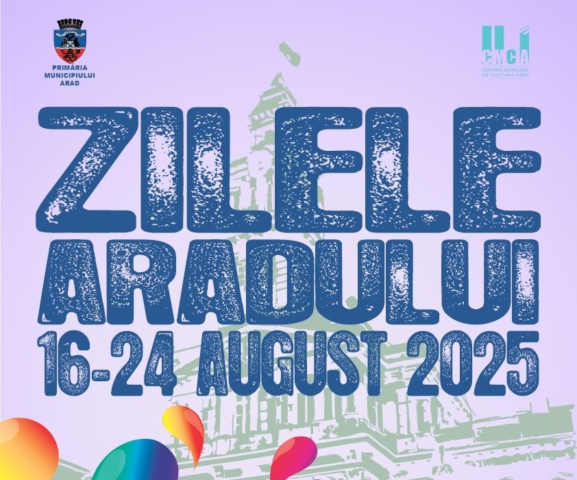 Zilele Aradului 2025: Descoperă evenimentele culturale, științifice și sportive din oraș!