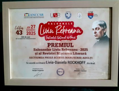 Dani Rockhoff a primit Premiul Saloanelor Liviu Rebreanu – 2025 și al Revistei Mișcarea Literară, secțiunea proză scurtă pentru adulți