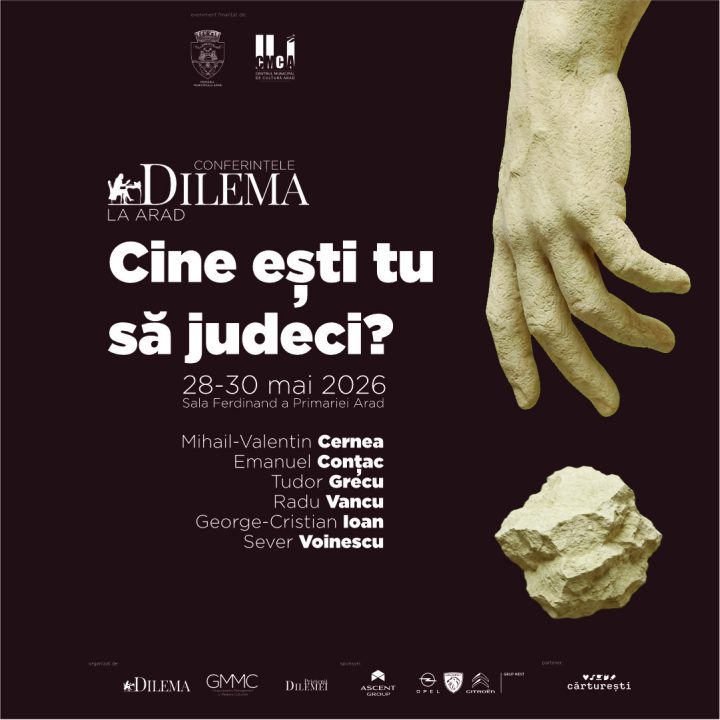 Conferințele Dilema la Arad, 28 – 30 mai. Cine ești tu să judeci? item-thumbnail