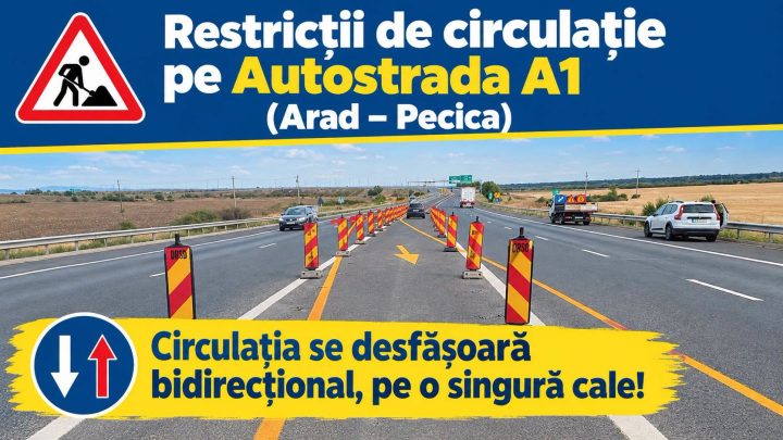 Restricții de circulație pe Autostrada A1, între Arad și Pecica item-thumbnail