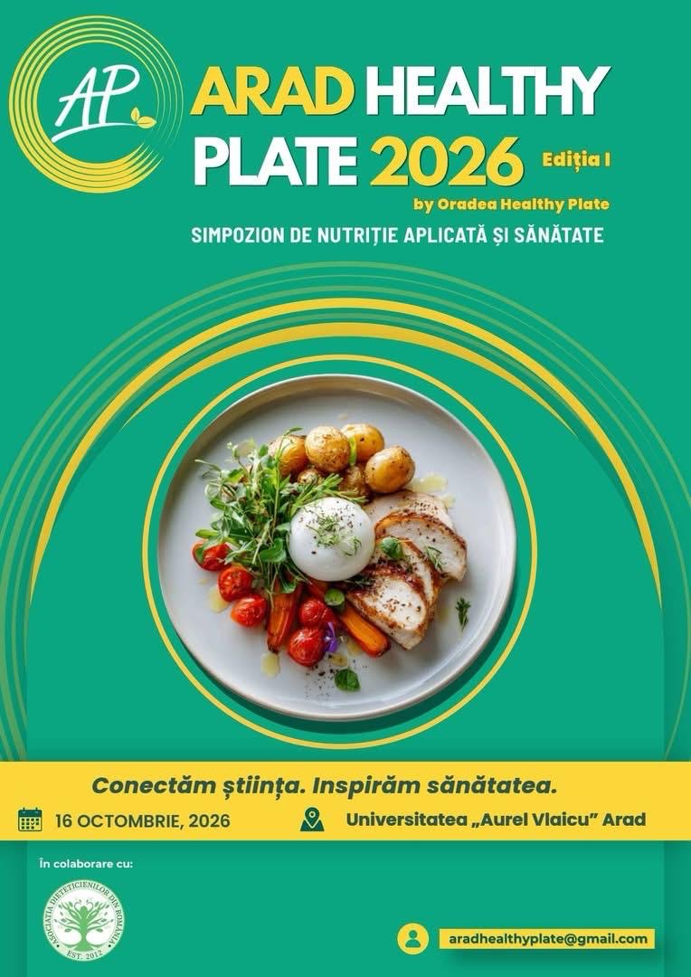 Arad Healthy Plate 2026: știința, nutriția și sănătatea se întâlnesc la UAV Arad